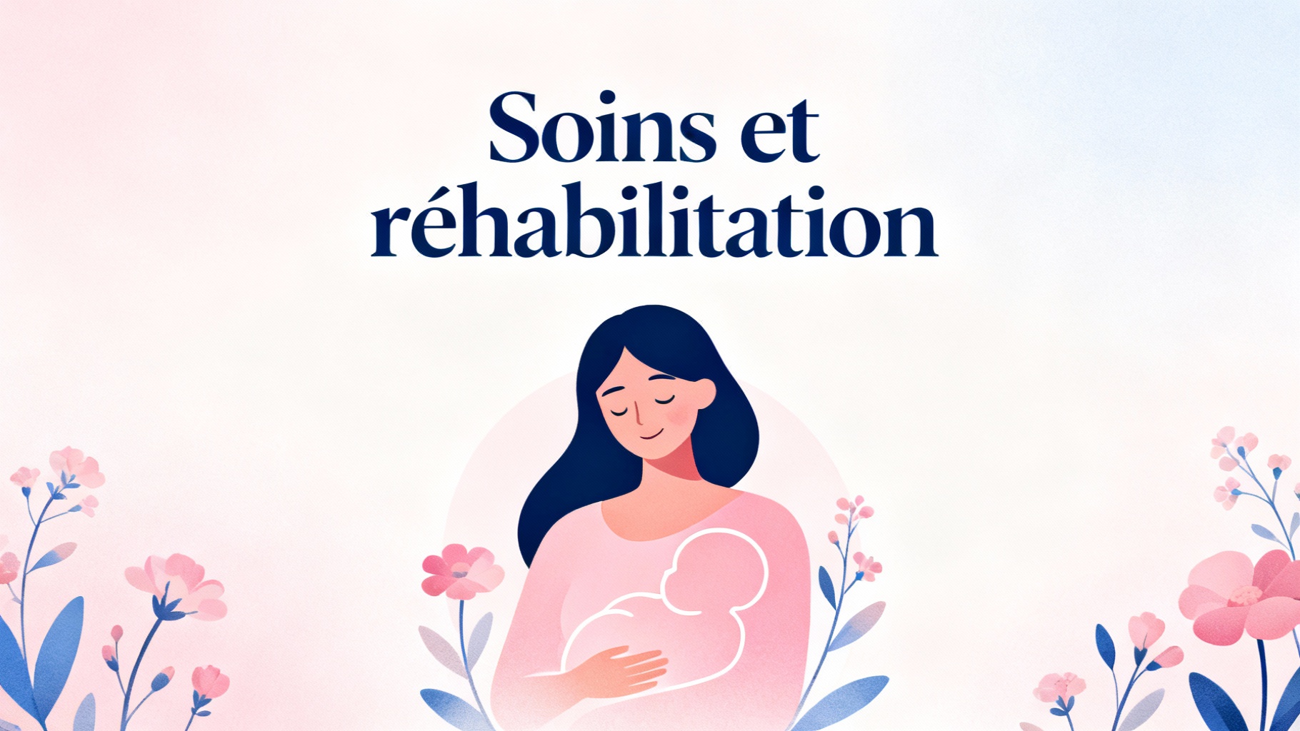 Déchirure d'accouchement : tout ce que vous devez savoir 1 Soins et réhabilitation